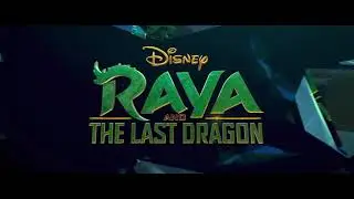 Raya and the Last Dragon Official Teaser Trailer 2021