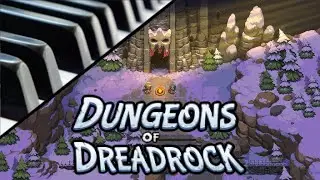 Dungeons of Dreadrock ( piano )