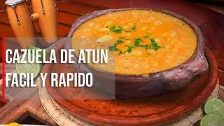Cazuela de atún, un plato delicioso con el que enamoraras a tu familia 🤍