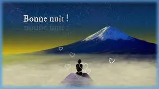 Paysage bonne nuit !