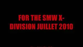 smw x-division juillet 2010