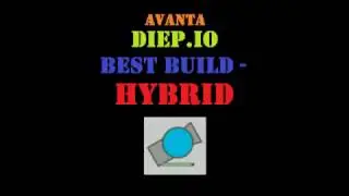 Diep.io - Best Build - Hybrid!!