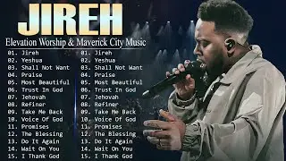 Jireh, Yeshua, Trust In God || Chandler Moore || Elevation Worship & Maverick City Music