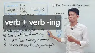 Learn English Grammar: Verb + Verb -ing (Gerund) LIKE LOVE HATE CAN'T STAND