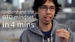 Getting Things Done core principles explained in less than 4 minutes
