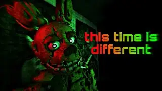 [FNaF/p3d/SFM/Blender/c4d] this time is different [collab MAP OPEN (13/27)]