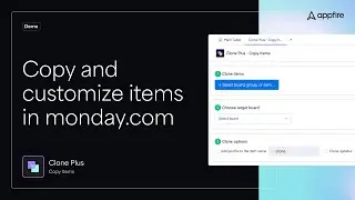 Getting started with Clone Plus-Copy Items for monday.com
