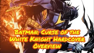 Batman: Curse of the White Knight Hardcover Overview.... And Azreal love