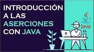 Introducción a las Aserciones con Hamcrest - Java