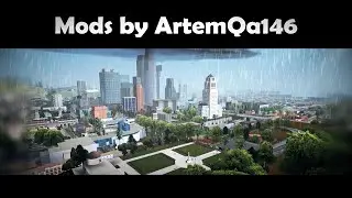 GTA San Andreas Rainy weather / Mods by ArtemQa146