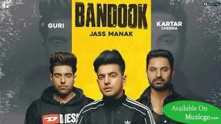 Bandook  by  Jass  Manak / Sikander 2  Movie