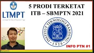 Lima Prodi Terketat di Institut Teknologi Bandung (ITB)