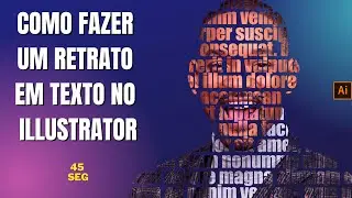 ILLUSTRATOR CRIANDO RETRATO EM TEXTO