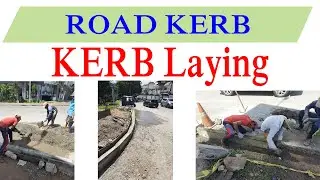 How to lay Road Kerb