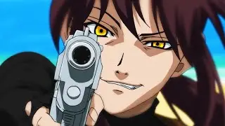 I Loved You - Black Lagoon [AMV]