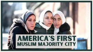 America's first Muslim-majority City