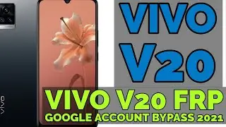 vivo V20 Model:android 10/ 11 FRP Bypass easy method