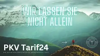 PKV Tarif24 | Wir lassen Sie nicht allein im Tarif Dschungel der privaten Krankenkassen