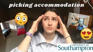 how to pick accommodation @ the uni of southampton