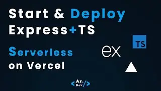 Start and Deploy Express with Typescript Serverless  on Vercel