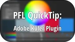 PFL Quicktip - Custom Colors with the Kuler Plugin