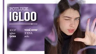 ‘IGLOO’ lyrics video | 23112024