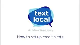 How to set up credit alerts | Textlocal