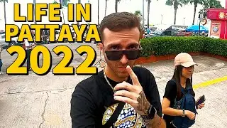 PATTAYA 2022 | Living in Thailand as an American 🇺🇸 