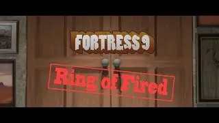 Fortress 9 - Ring of Fired Teaser Trailer (Nov 9th)