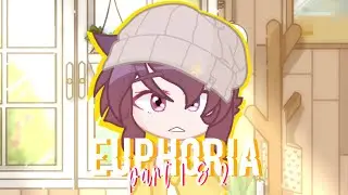 Euphoria Mep || Part 1 & 2 ❦