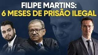 Prisão abusiva de Filipe Martins já dura 6 meses