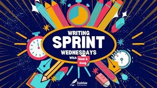 Writing Sprint Wednesday with Hank and Doug! (August 28, 2024)