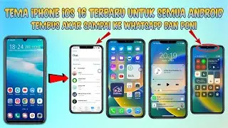 Tema iPhone iOS 16 Terbaru Untuk Semua Android 🔥 Tembus Akar Sampai ke WhatsApp iPhone