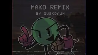 Friday Night Fever - Mako (Duskdawn Remix)