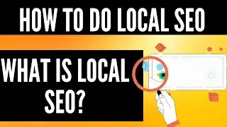 What is Local SEO 2024? | How to do Local SEO 2024 | Local Search Engine Optimisation Tutorial & Tis