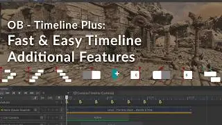 New Features to the Timeline | OB - Timeline Plus (Unity Tool)