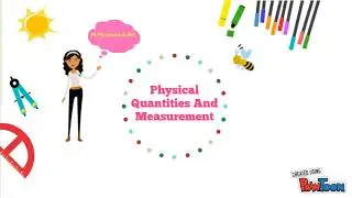 Physical Quantities and Measurement (ATI NAN)