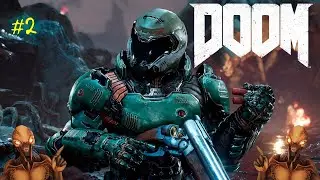 Прохождение Doom 2016 сложность: Ультра-жестокость #2