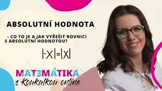 Co je a jak pracovat s absolutní hodnotou v rovnici  #absolutnihodnota