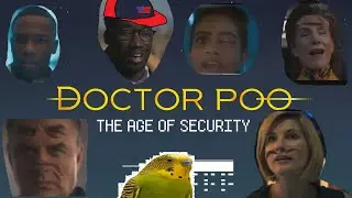 [YTP] Doctor Poo: The Age of Security