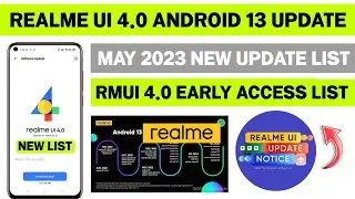 Realme UI 4.0 New Update List | Realme UI 4.0 Early Access New Update List | Realme May 2022 Update