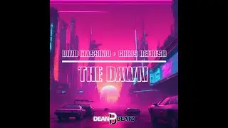 Dino Massimo & Chris Refresh - The Dawn