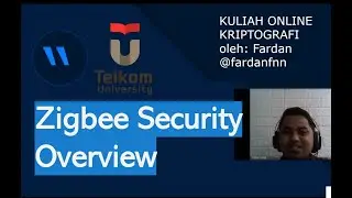 Kriptografi dan Keamanan: Zigbee Security