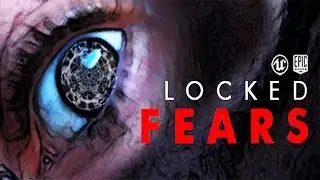 LOCKED FEARS - Part 2, NOPE NOPE NOPE