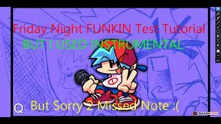 FNF - Girlfriend and Boyfriend (Test) BUT I USED TUTORIAL INSTRUMENTAL