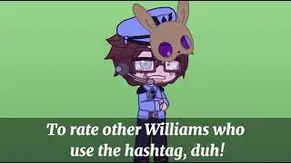 #WilliamRatesWilliams