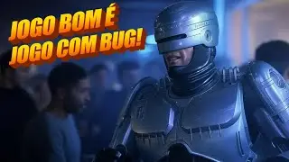 JOGO BOM É JOGO COM BUG #04  Robocop Rogue City