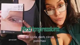 VIIcode dark circle eye masks | First impressions  | Irene Mendoza
