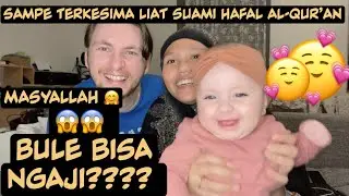 SUAMI BULE BISA NGAJI/BACA BACAAN SHOLAT?😱 TIPS CEPAT NGAJARIN SUAMI BULE NGAJI ☺️