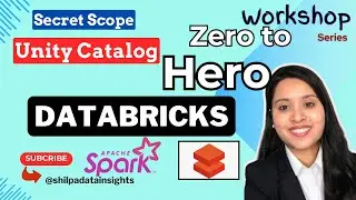 Databricks Tutorial: Unity catalog, Secret Scope, RBAC| Hands-On Training |Workshop |Demo
